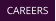 CAREERS